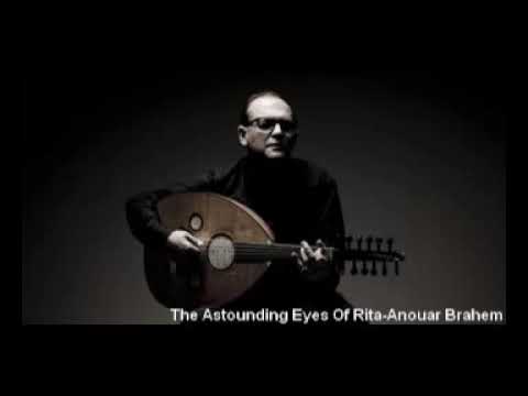 The Astounding Eyes Of Rita - Anouar Brahem