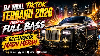 Download lagu DJ SECANGKIR MADU MERAH VIRAL TIKTOK TERBARU 2026 REMIX FULL BASS  mp3