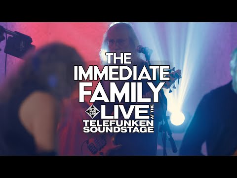 The Immediate Family  - Live at the TELEFUNKEN Soundstage (Full Set)