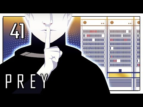 Let's Play Prey (2017) Blind Part 41 - Deep Storage [Prey 2017 PC Gameplay]