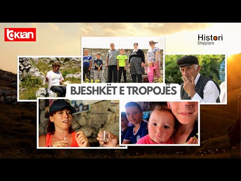 Histori Shqiptare - Tropojë, udhëtim në bjeshkët e Bashajve. Pjesa 2 - 22 Janar 2023