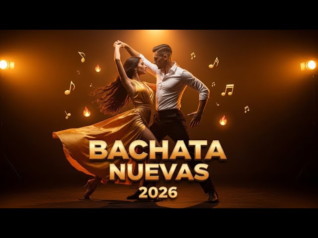 Bachata Mix 2026 🌹 | Canciones del Amor para Bailar y Enamorar el Corazón SDDEFAULT Thumbnail
