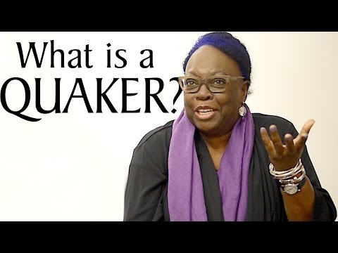 What is a Quaker?