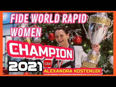 RKEE CHESS TV || WORLD RAPID WOMEN 2021 CHAMPION || GM ALEXANDRA KOSTENUIK VS GM MARIYA MUZYCHUCK ||