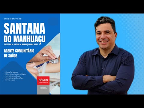 Apostila Concurso Prefeitura de Santana do Manhuaçu - MG 2025 - Agente Comunitário de Saúde