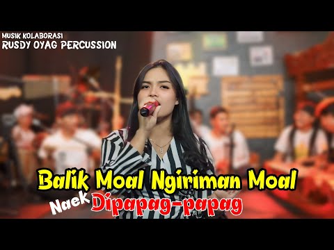 MUSIK KOLABORASI RUSDY OYAG PERCUSSION - BALIK MOAL NGIRIMAN MOAL MEDLEY
