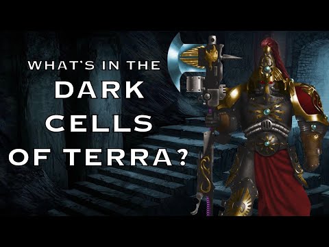 What's In The Dark Cells of Terra? | Warhammer 40K Lore