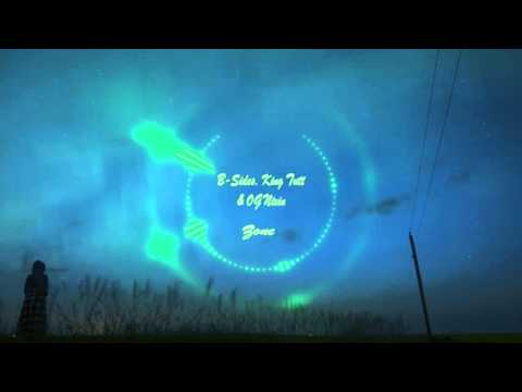 B-Sides, King Tutt & OG Nixin - Zone