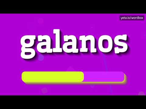 GALANOS - HOW TO PRONOUNCE IT!?