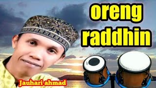 Download lagu hadroh juhari oreng raddhin || mp3 Download lagu hadroh juhari oreng raddhin || mp3
