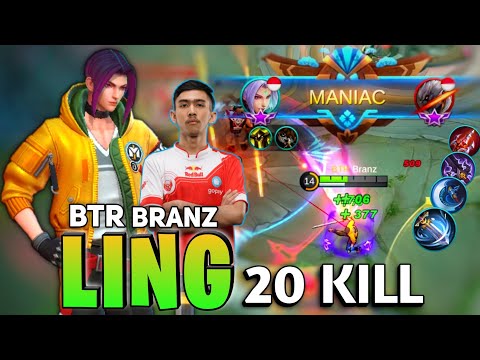 MANIAC ! With 20 KILL, Ling Show No Mercy ! By BTR Branz - Mobile Legend