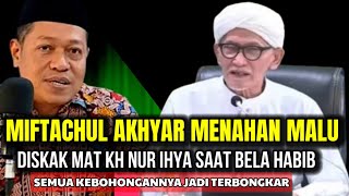 Download lagu KH NUR IHYA SUCCESSFULLY SILENCED MIFTAHUL AKHYAR'S DEFENSE OF BAALAWI, UNTIL THEY WERE BOUNCED B... mp3