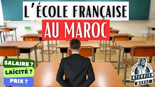 Cet enseignant te dit tout sur l'école au Maroc, école française, école marocaine, CNED ?