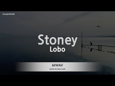 Lobo – Stoney (Melody) (Karaoke Version)