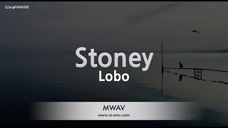 Download lagu Lobo-Stoney (Karaoke Version) mp3
