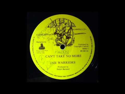 Jah Warriors  - Can't Take No More 12