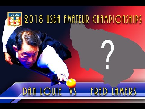 #6 - Dan LOUIE vs Fred LAMERS - 2018 USBA Amateur Championship