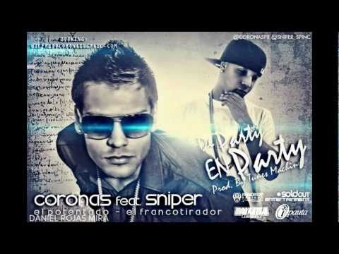 De Party En Party - Coronas Feat Sniper  (HD)