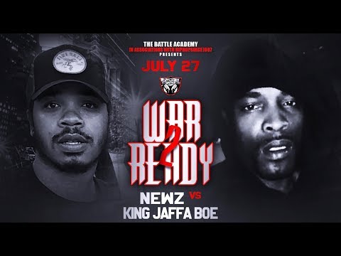 Newz Vs  King Jaffe Boe  - The Battle Academy Presents "War Ready 2"