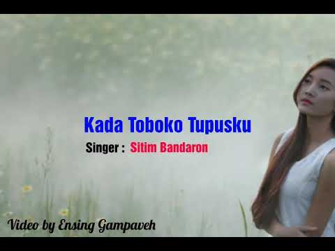 Sitim Bandaron - Kada Toboko Tupusku