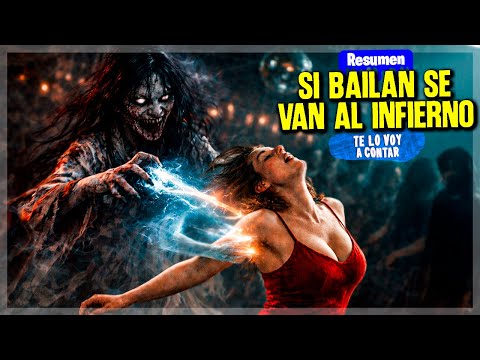 UN DEMONIO PERSIGUE A LOS QUE BAILAN PARA LLEVARLOS AL INFIERNO | RESUMEN