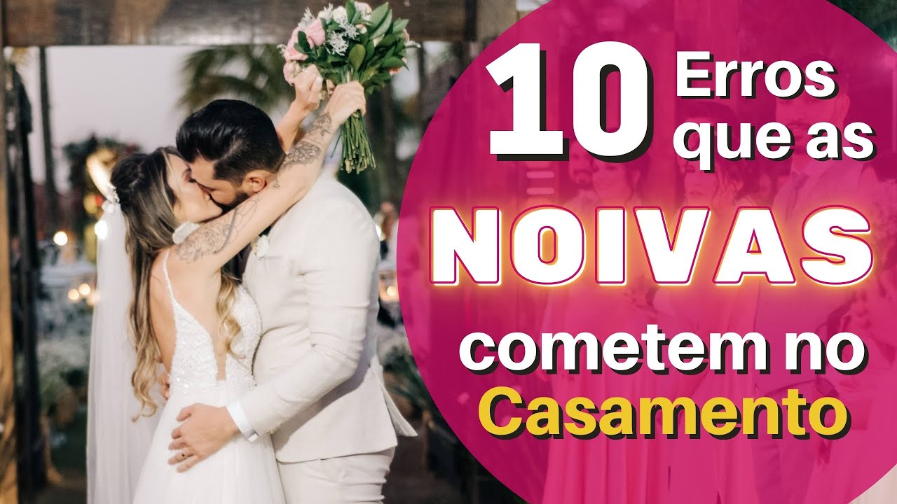 10 ERROS QUE AS NOIVAS COMETEM ANTES DO CASAMENTO | Dicas para não fazer no Casamento - Évora