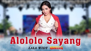 Download lagu Alololo Sayang ♬ LALA WIDY ADELLA mp3