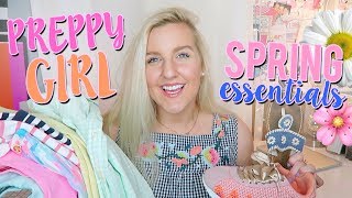 PREPPY GIRL SPRING ESSENTIALS 2018 (Lilly Pulitzer, Vineyard Vines, J.Crew &amp; MORE) || Kellyprepster