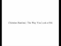 Christian Bautista - The Way You Look at Me 