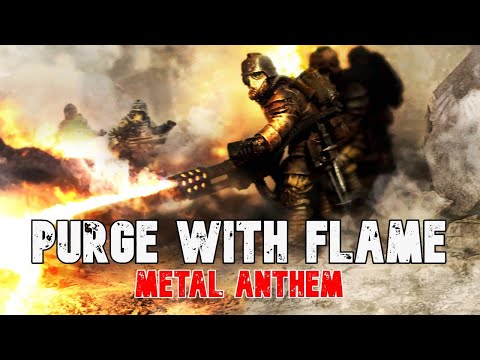 Purge With Flame Metal Anthem | Warhammer 40k Metal Song by Lasgun Choir #warhammer40k #metal