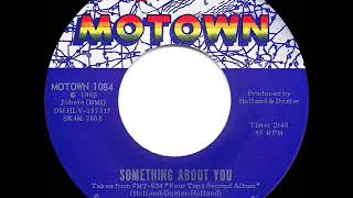1965 HITS ARCHIVE: Something About You - Four Tops