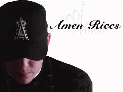 Amen Riccs - The Life