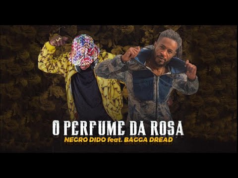 Negro Dido - O Perfume da Rosa ft. Bagga Dread (Prod. Cucabeats) #reggaeton  #reggaeton2023 #hit