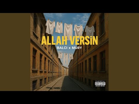 ALLAH VERSİN (feat. Mury)