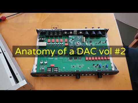 ANATOMY OF A DAC -  VOL # 2 DANGEROUS MUSIC SOURCE