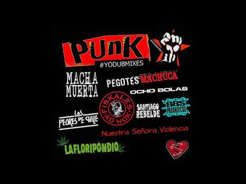 Juventud Punk Rock Chileno Mixtape | YoDubMixes 2017