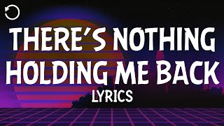 Download lagu Shawn Mendes - There’s Nothing Holdin’ Me Back (Lyrics) mp3 Download lagu Shawn Mendes - There’s Nothing Holdin’ Me Back (Lyrics) mp3