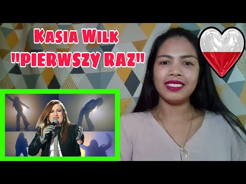 Kasia Wilk "PIERWSZY RAZ" | REACTION