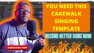 WHY YOU NEED THIS CAKEWALK SINGING TEMPLATE. CRAZY GOOD!