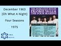 December 1963 (Oh What A Night) - Four Seasons ...