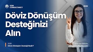 %3 Döviz Dönüşüm Desteği 2026 | Kimler Nasıl Alır?