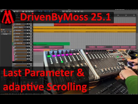 DrivenByMoss 25.1: Last Parameter control & adaptive scrolling - Push, Fire, MCU, Generic Flexi, OSC
