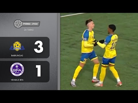 26 TURAS | Babrungas - Vilniaus BFA | SANTRAUKA