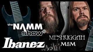 Video thumbnail for NAMM 2013: Ibanez M8M - Meshuggah Signature 8-String Guitar by Guitar Messenger