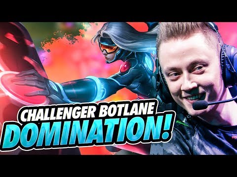 CHALLENGER BOTLANE DOMINATION