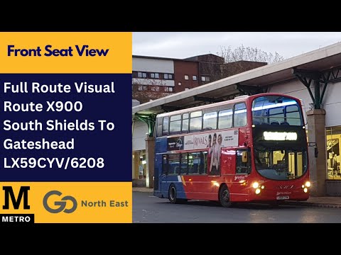 Full Route Visual | Nexus Metro Replacement Route X900 - South Shields To Gateshead | LX59CYV/6208
