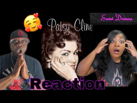 OMG YOU CAN HEAR THE PAIN IN HER VOICE!! PATSY CLINE - SWEET DREAMS (REACTION)