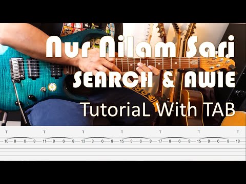 SEARCH & AWIE - Nur Nilam Sari - Gutar Intro & Solo Tutorial with TAB