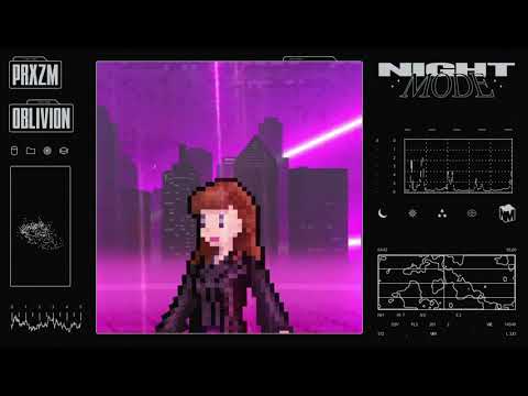 PRXZM - Oblivion