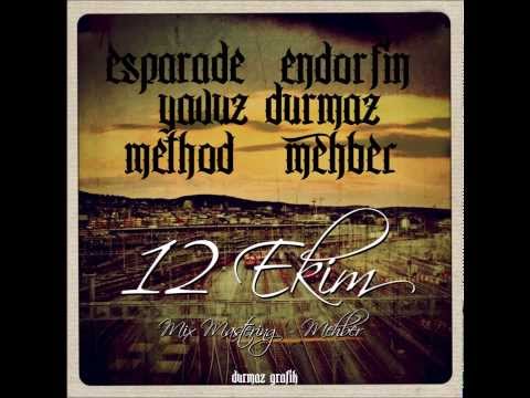 Esparade & Endorfin & Yavuz Durmaz & Method & Mehber - 12 Ekim